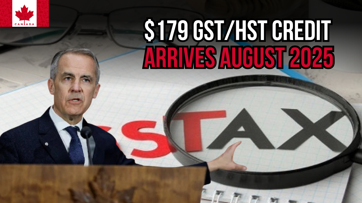 GST/HST Credit August 2025: $179 Payment Coming to Canadians